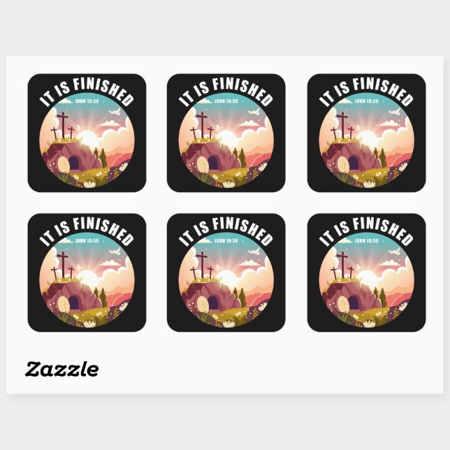 It is Finished Easter Cross Christian Faith Square Sticker (Sheet)