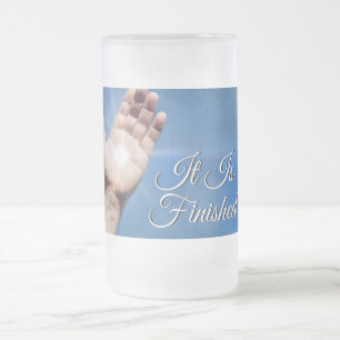 It Is Finished Frosted Glass Beer Mug
