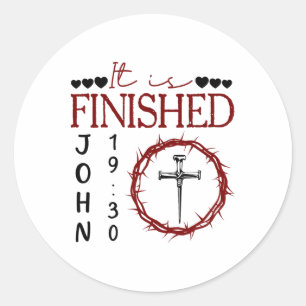 It Is Finished John 1930 Christian Classic Round Sticker