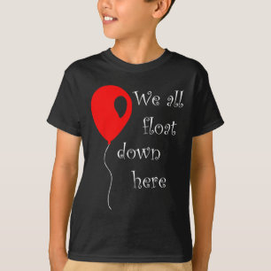 It Is Halloween Costume Red Lloon You'll Float Too T-Shirt