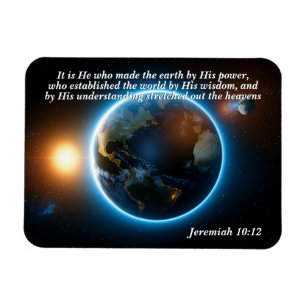 It is He who made the earth: God & Creation Verse Magnet