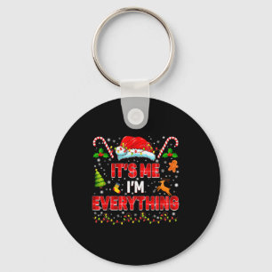 It Is Me Im Everything Xmas Couple Matching Tee Me Key Ring
