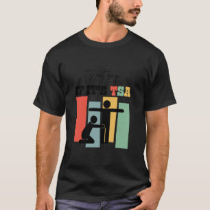 It is Not Gay If It is TSA Funny Security Airline T-Shirt