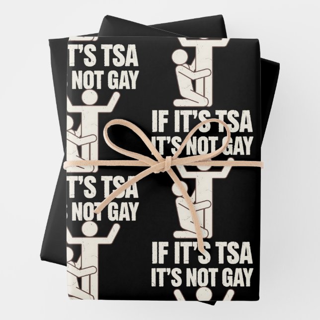 It Is Not Gay If It Is TSA Security Funny LGBTQ Wrapping Paper Sheet (In situ)