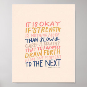 It is okay if strength looks different - MHN Poster