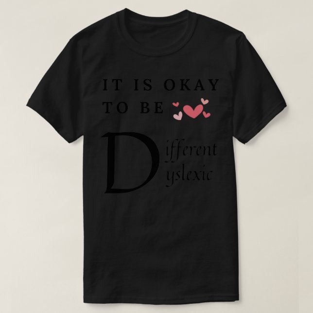 It is okay to be different T-Shirt (Design Front)