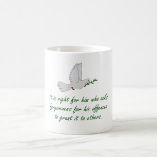 It Is Right For Him Who Asks Forgiveness - Forgive Coffee Mug