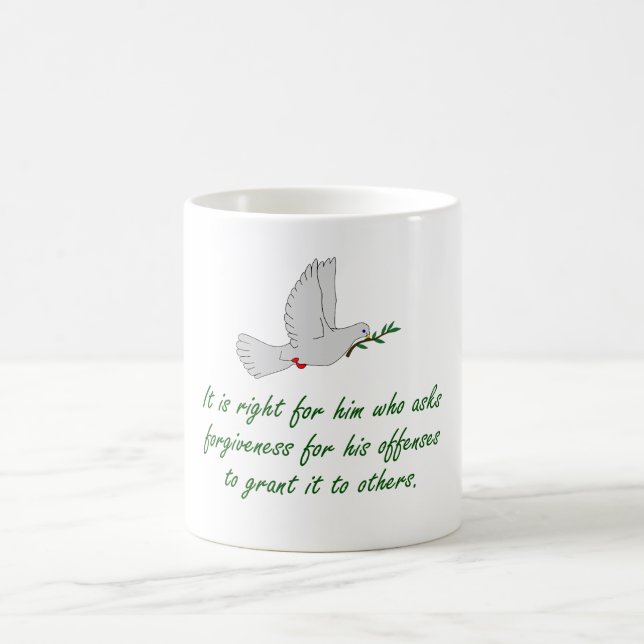 It Is Right For Him Who Asks Forgiveness - Forgive Coffee Mug (Center)