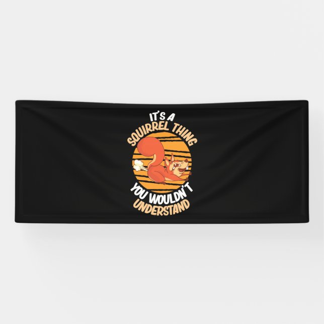It Is Squirrels Thing Banner (Horizontal)