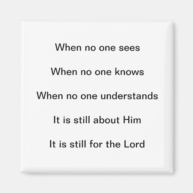 It Is Still For The Lord Magnet (Front)