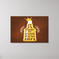It Is Time To Drink Fresh Beer