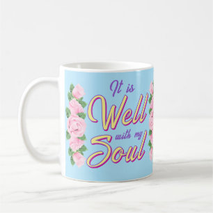 It Is Well Coffee Mug
