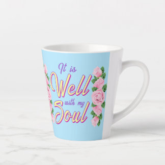 It Is Well Latte Mug