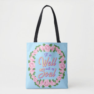 It Is Well Tote Bag