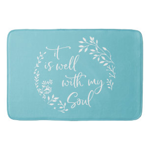 It Is Well With My Soul Bath Mat