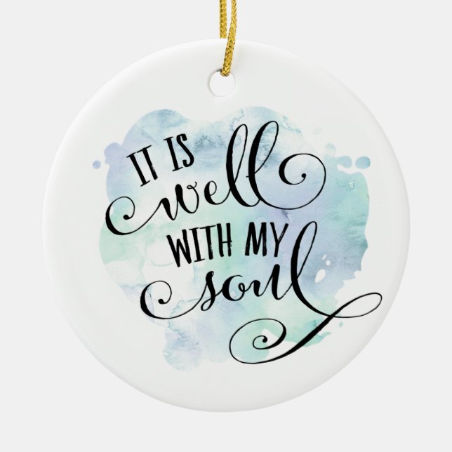 It Is Well With My Soul Christmas Ornament (Front)
