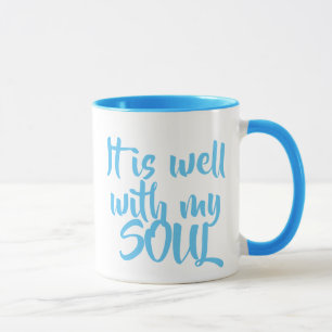 It is well with my soul coffee mug light blue
