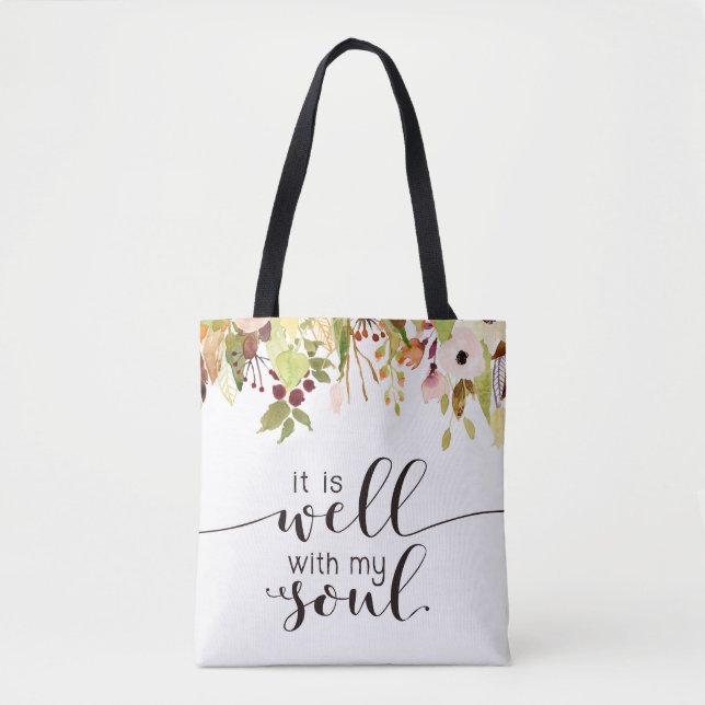 It is Well with My Soul Floral Tote Bag (Front)