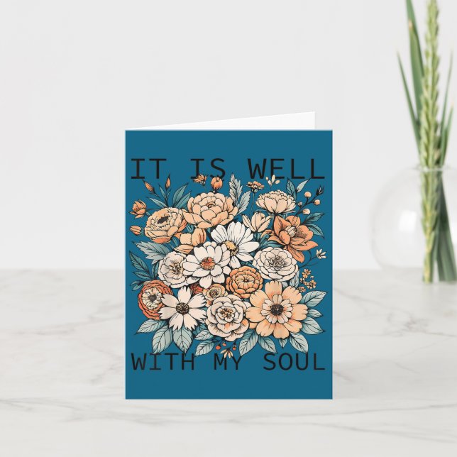 It Is Well With My Soul Flowers Floral  Card (Front)