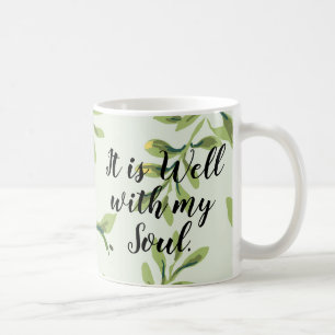 It is Well With My Soul Green Leaves Quote Mug