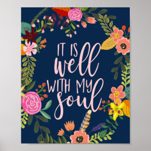 It Is Well With My Soul, Hymn, Bible, Quote Poster