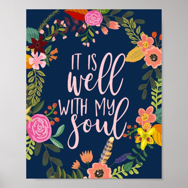 It Is Well With My Soul, Hymn, Bible, Quote Poster (Front)