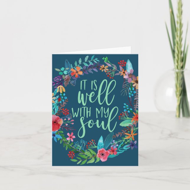It is well with my soul, Hymn, Inspirational quote Card (Front)