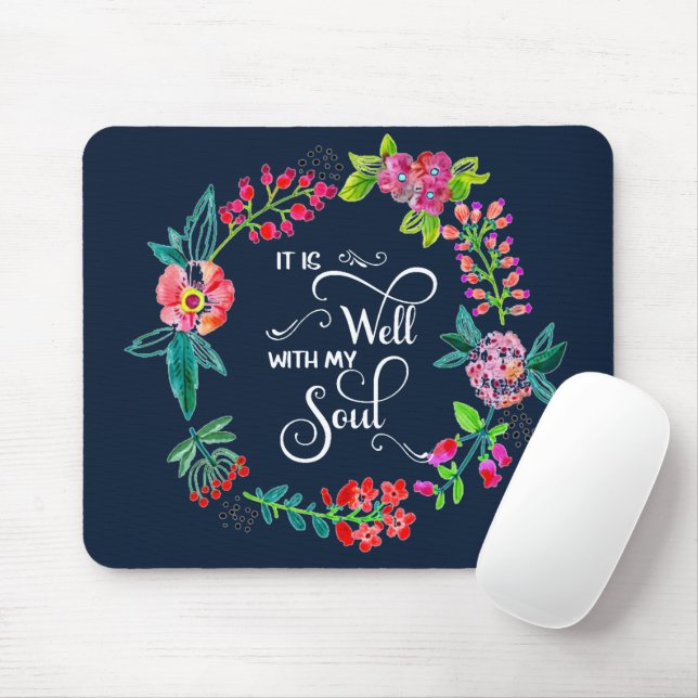 It is well with my soul  mouse mat (With Mouse)