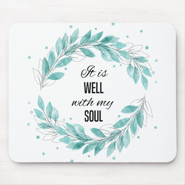It is Well with My Soul Mouse Mat (Front)