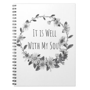 It Is Well With My Soul Notebook