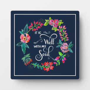 It is well with my soul plaque