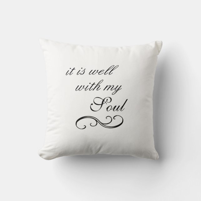 It is Well With My Soul Quote Cushion (Front)