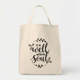 It Is Well With My Soul - Tote