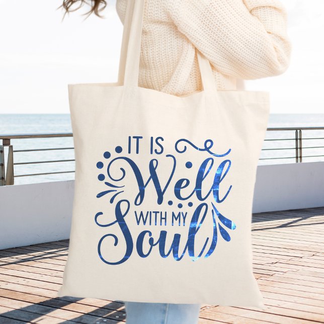 It is Well with my Soul Tote Bag (It is Well with my Soul Faith Based Christian Tote Bag)