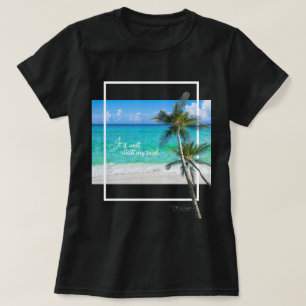 It Is Well With My Soul Tropical Beach Palms T-Shirt
