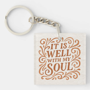It is Well With My Soul Typography Key Ring