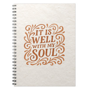 It is Well With My Soul Typography Notebook