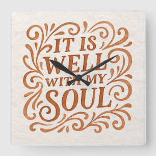 It is Well With My Soul Typography Square Wall Clock