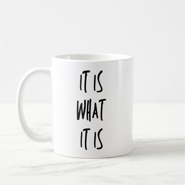 It Is What It Is Cool Mug (Left)