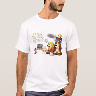 It Is What It Is – Funny Dog Illustration T-Shirt