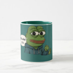 “It is what it is” Funny Quote  Mug