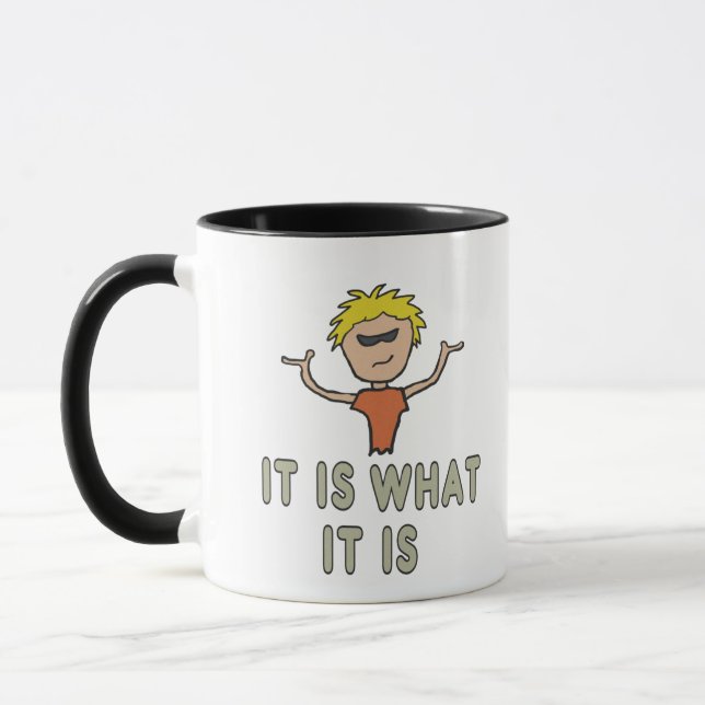 It Is What It Is Mug (Left)