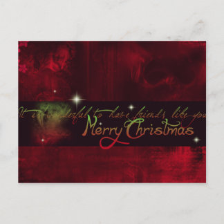 It is wonderful to have friends like you holiday postcard