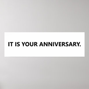 It is your anniversary Dwight Banner Poster