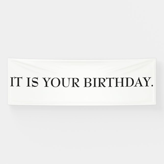 IT IS YOUR BIRTHDAY Banner (Horizontal)
