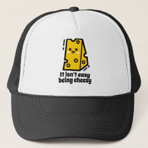 It isn't easy being cheesy trucker hat