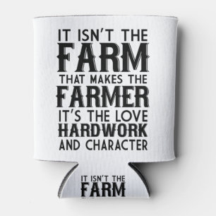 It Isn't The Farm That Makes The Farmer Can Cooler