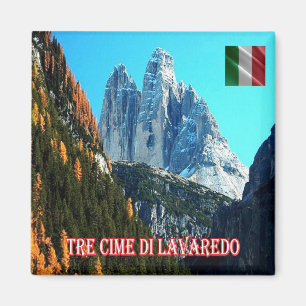 IT - Italy - 3 Peacks of Lavaredo from Val di Land Magnet