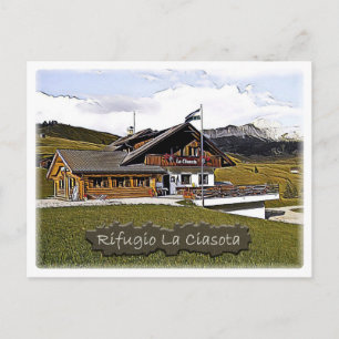 It - Italy - alpine hut La Ciasota - Dolomiti - Postcard
