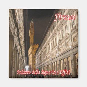 IT Italy Florence Palazzo della Signoria e Uffizi Magnet